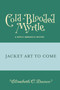 Cold-Blooded Myrtle (Myrtle Hardcastle Mystery 3) by Elizabeth C. Bunce, 9781616209209