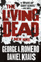 The Living Dead - 9781250305275 by George A. Romero, Daniel Kraus, 9781250305275