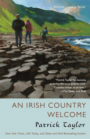An Irish Country Welcome (An Irish Country Novel) by Patrick Taylor, 9781250257314