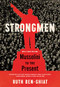 Strongmen (Mussolini to the Present) by Ruth Ben-Ghiat, 9780393868418