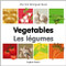 My First Bilingual Book-Vegetables (English-French) by Milet Publishing, 9781840596601