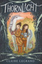 Thornlight by Claire Legrand, 9780062696663