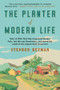 The Planter of Modern Life - 9780393868463 by Stephen Heyman, 9780393868463