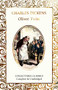 Oliver Twist (Miniature Edition) by Charles Dickens, Judith John, 9781787557840