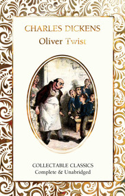 Oliver Twist - 9781787557840 by Charles Dickens, Judith John, 9781787557840