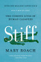 Stiff (The Curious Lives of Human Cadavers) - 9780393881721 by Mary Roach, 9780393881721