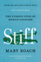 Stiff (The Curious Lives of Human Cadavers) - 9780393881721 by Mary Roach, 9780393881721