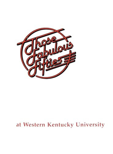 Fabulous 50's at WKU by Turner Publishing, 9780938021476