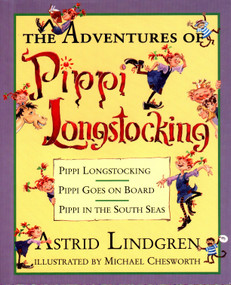 The Adventures of Pippi Longstocking by Astrid Lindgren, Michael Chesworth, 9780670876129