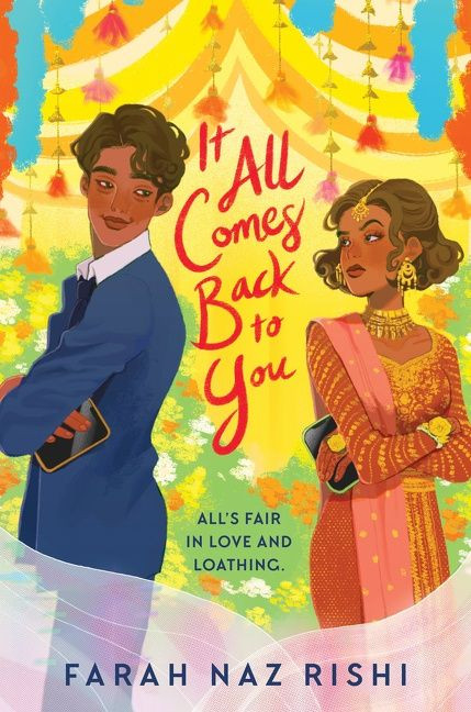 It All Comes Back to You by Farah Naz Rishi, 9780062741486