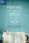 The One Year Praying through the Bible for Your Kids by Nancy Guthrie, Sinclair B. Ferguson, 9781496413369