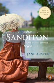Sanditon and Other Stories by Jane Austen, Margaret Drabble, 9780143135630