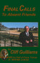 Final Calls to Absent Friends - 9781563116513 by Cliff Guilliams, 9781563116513