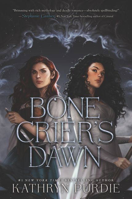 Bone Crier's Dawn by Kathryn Purdie, 9780062798800
