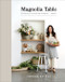 Magnolia Table, Volume 2 (A Collection of Recipes for Gathering) by Joanna Gaines, 9780062820181
