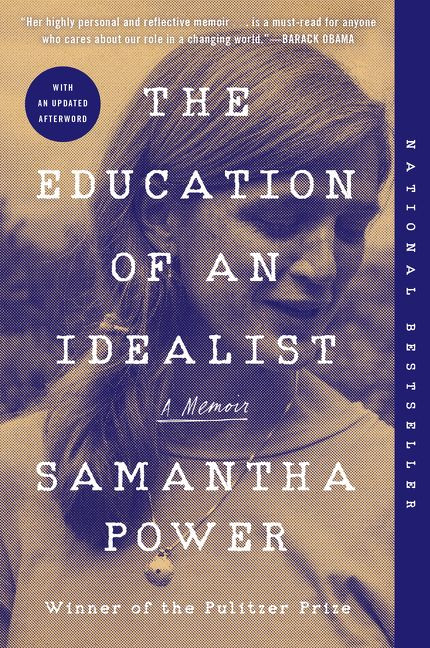 The Education of an Idealist (A Memoir) - 9780062820709 by Samantha Power, 9780062820709