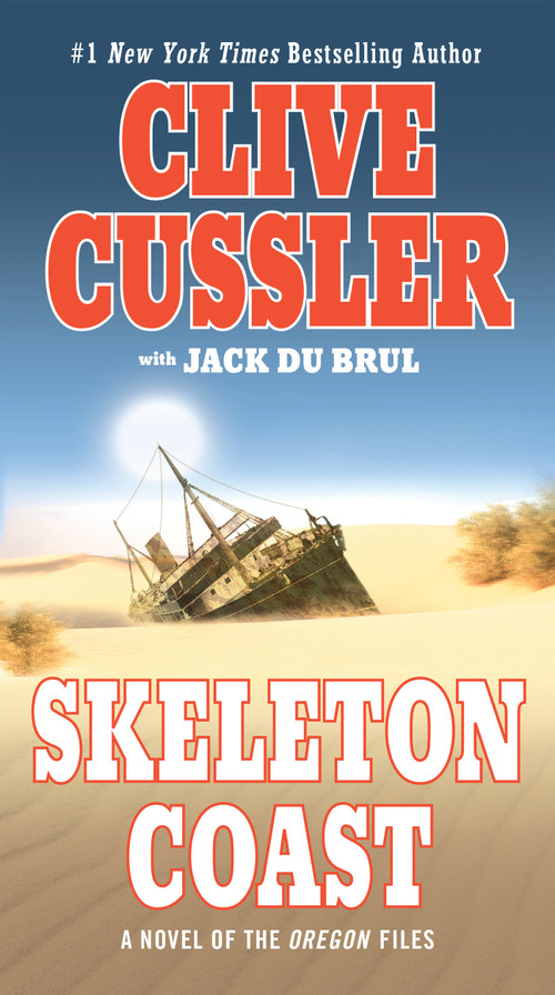 Skeleton Coast by Clive Cussler, Jack Du Brul, 9780425245712