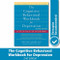 The Cognitive Behavioral Workbook for Depression (A Step-by-Step Program) by William J. Knaus, Albert Ellis, 9781608823802