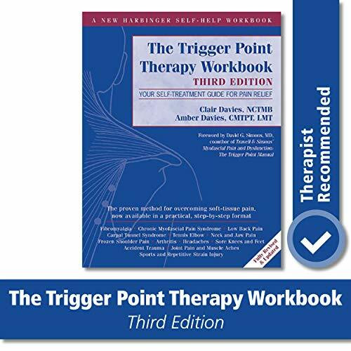The Trigger Point Therapy Workbook (Your Self-Treatment Guide for Pain Relief) by Clair Davies, Amber Davies, David G. Simons, 9781608824946