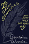 25 Great Sentences and How They Got That Way by Geraldine Woods, 9781324004851