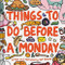 Things to Do Before a Monday by Syd Veverka, 9781452170329