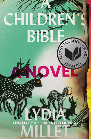 A Children's Bible (A Novel) - 9781324005032 by Lydia Millet, 9781324005032