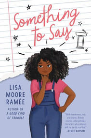Something to Say - 9780062836724 by Lisa Moore Ramée, 9780062836724