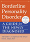 Borderline Personality Disorder (A Guide for the Newly Diagnosed) by Alexander L. Chapman, Kim L. Gratz, 9781608827060