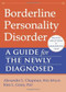 Borderline Personality Disorder (A Guide for the Newly Diagnosed) by Alexander L. Chapman, Kim L. Gratz, 9781608827060