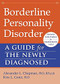 Borderline Personality Disorder (A Guide for the Newly Diagnosed) by Alexander L. Chapman, Kim L. Gratz, 9781608827060