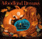 Woodland Dreams by Karen Jameson, Marc Boutavant, 9781452170633