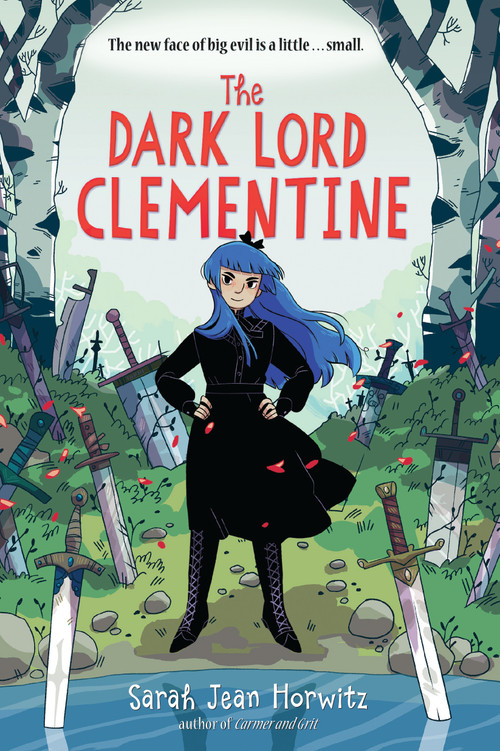 The Dark Lord Clementine - 9781643751337 by Sarah Jean Horwitz