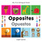 My First Bilingual Book-Opposites (English-Spanish) by Milet Publishing, 9781840597448