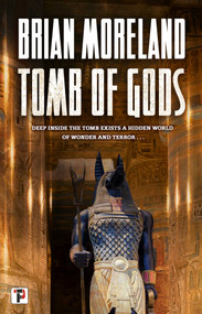 Tomb of Gods - 9781787584143 by Brian Moreland, 9781787584143