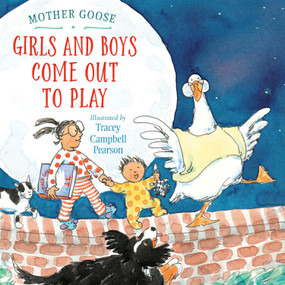 Girls and Boys Come Out to Play by Tracey Campbell Pearson, 9780823447138