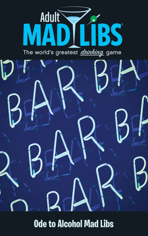 Ode to Alcohol Mad Libs (World's Greatest Party Game) by Sarah Fabiny, Mad Libs, 9780843182378