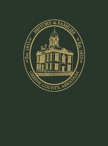 Greene County, Arkansas (History and Families, Volume I) by Turner Publishing, 9781681621746