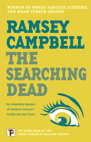 The Searching Dead by Ramsey Campbell, 9781787585560
