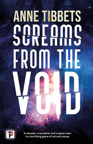 Screams from the Void - 9781787585737 by Anne Tibbets, 9781787585737