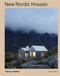 New Nordic Houses by Dominic Bradbury, 9780500021552