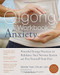 The Qigong Workbook for Anxiety (Powerful Energy Practices to Rebalance Your Nervous System and Free Yourself from Fear) by Kam Chuen Lam, Grandmaster Yu Yongnian, 9781608829491