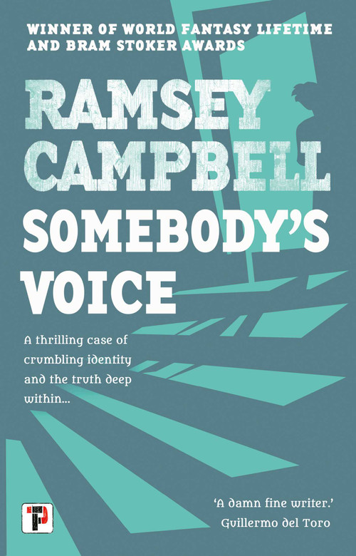Somebody's Voice - 9781787586086 by Ramsey Campbell, 9781787586086