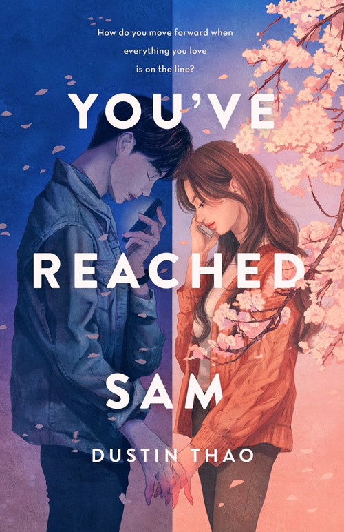 You've Reached Sam (A Novel) by Dustin Thao, 9781250762030