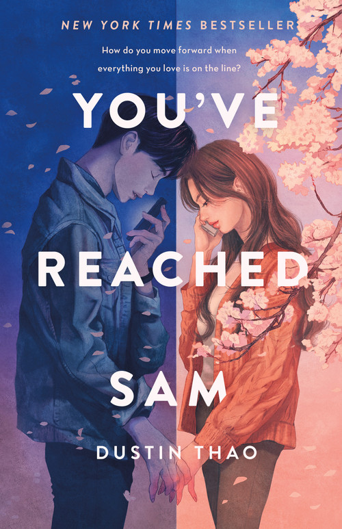 You've Reached Sam (A Novel) by Dustin Thao, 9781250762030