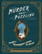 Murder Most Puzzling (Twenty Mysterious Cases to Solve) by Stephanie von Reiswitz, 9781452171609