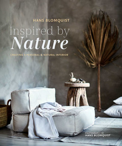 Inspired by Nature (Creating a personal and natural interior) by Hans Blomquist, 9781788790215