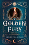A Golden Fury (A Novel) - 9781250813817 by Samantha Cohoe, 9781250813817