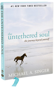 The Untethered Soul (The Journey Beyond Yourself) - 9781626250765 by Michael A. Singer
