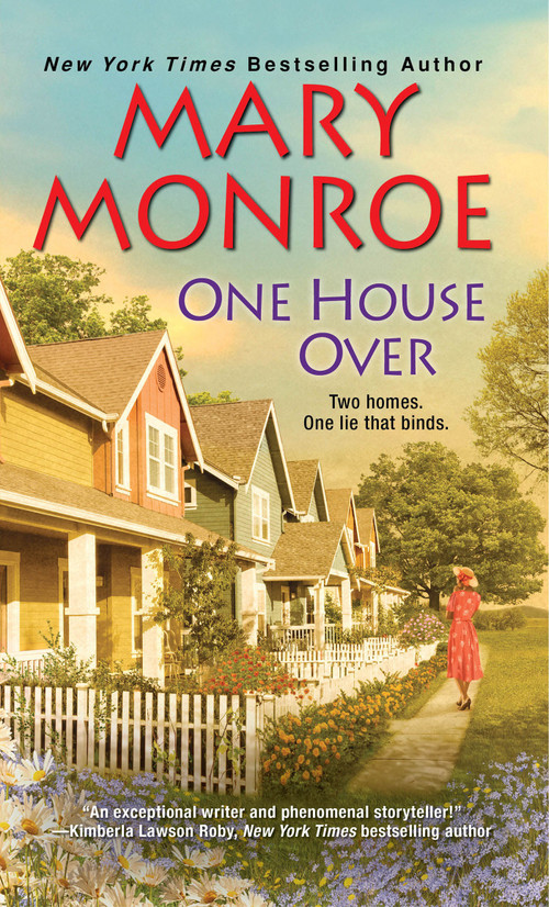 One House Over by Mary Monroe, 9781496724526