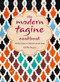 The Modern Tagine Cookbook (Delicious recipes for Moroccan one-pot meals) by Ghillie Basan, 9781788791434